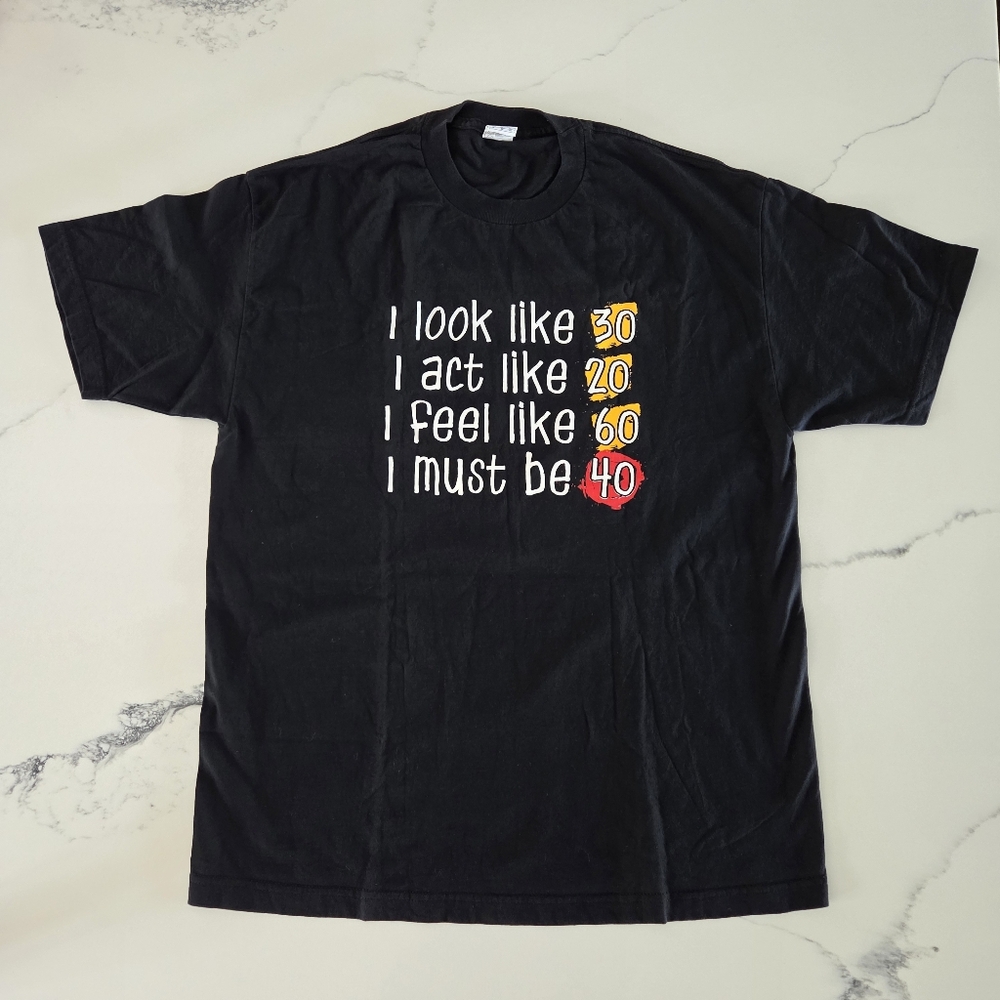 Black T-shirt for 40th Birthday Novelty Funny T-Shirt Men Size XL